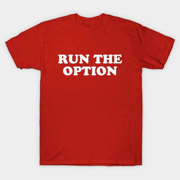 Run the Option // Vintage Football T-Shirt by SLAG_Creative